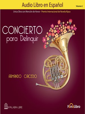 cover image of Concierto para Delinquir. Volumen 2